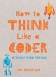 Go to record How to think like a coder : without even trying