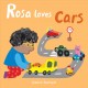 Rosa loves cars  Cover Image