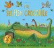 The selfish crocodile  Cover Image