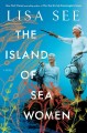 The island of sea women : a novel  Cover Image