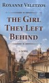The girl they left behind  Cover Image