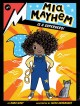 Go to record Mia Mayhem is a superhero!