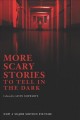 More scary stories to tell in the dark  Cover Image