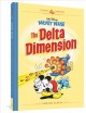Mickey Mouse : the delta dimension  Cover Image