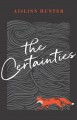 The certainties  Cover Image