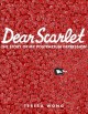 Go to record Dear Scarlet : the story of my postpartum depression