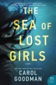 The sea of lost girls : a novel  Cover Image