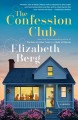 The Confession Club a novel  Cover Image