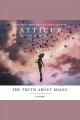 The truth about magic : poems  Cover Image