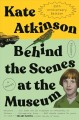 Behind the scenes at the museum : a novel  Cover Image