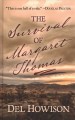 The survival of Margaret Thomas  Cover Image