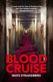 Blood cruise  Cover Image