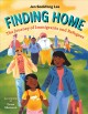 Finding home : the journey of immigrants and refugees  Cover Image