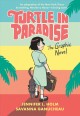Turtle in Paradise : The Graphic Novel  Cover Image