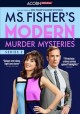 Ms. Fisher's modern murder mysteries. Series 2  Cover Image