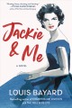 Jackie & me : a novel  Cover Image