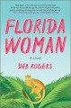 Florida woman : a novel  Cover Image