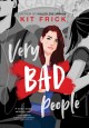 Very bad people : a novel  Cover Image