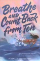 Breathe and count back from ten  Cover Image