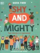 Shy and mighty : your shyness is a superpower  Cover Image