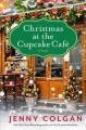 Christmas at the Cupcake Café : a novel  Cover Image