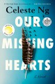 Our missing hearts : a novel  Cover Image