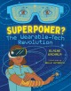 Go to record Superpower? : the wearable-tech revolution