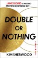 Double or nothing : a Double O novel  Cover Image