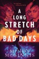 A long stretch of bad days  Cover Image