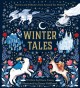 Go to record Winter tales : stories and folktales from around the world