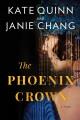 Go to record The Phoenix crown : a novel